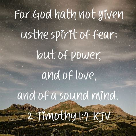 Pin By Mrskaren Grosse On Faith ♡verse And Pictures Faith Verses Spirit Of Fear 2 Timothy 1 7 Kjv