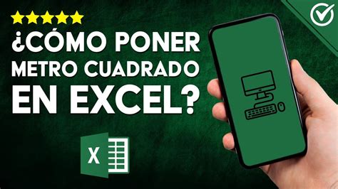 Cómo Poner Metros Cuadrados en Excel Guía Completa para Insertar el