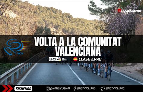 Volta A La Comunitat Valenciana Recorrido Perfiles Y Equipos