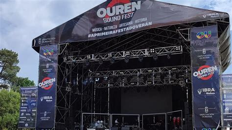 Todo Sobre El Ouren Sound Fest 2024 Artistas Horarios Precio De Las