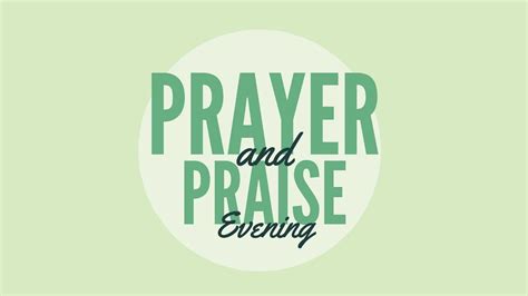 Prayer & Praise Evening - Christ Church Midrand