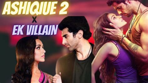 Aashiqui 2 X Ek Villain Mashup Lofi Aashiqui 2 X Ek Villain Slowed