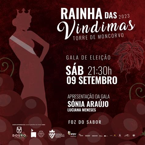 Torre De Moncorvo Recebe Gala Final Da Rainha Das Vindimas 2023 CM