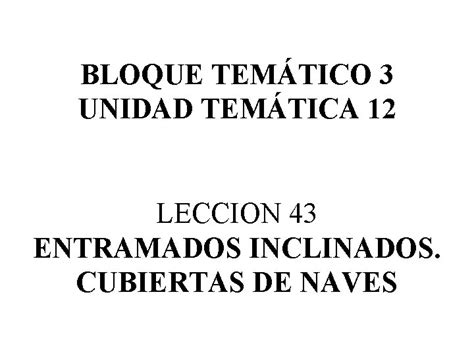 Bloque Temtico Unidad Temtica Leccion