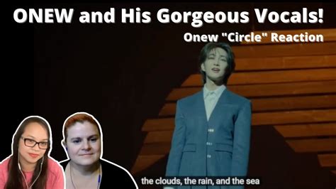 First Time Two Women Watching Onew 온유 O Circle Mv A Shinee Onew