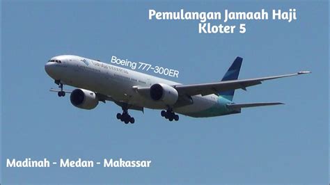 Pemulangan Jamaah Haji Kloter Garuda Indonesia Boeing Er