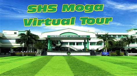 Virtual Tour Of Sacred Heart School Moga Youtube