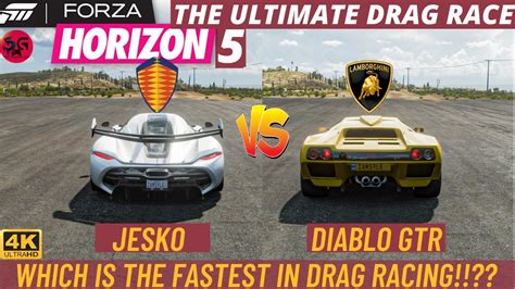 Ultimate Drag Race Jesko Vs Diablo Gtr Forza Horizon K Fps