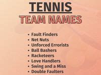 Tennis Team Names Ideas In Tennis Team Team Names Tennis