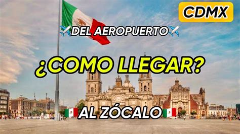 COMO LLEGAR Del AEROPUERTO Al ZOCALO En METRO En Menos De 5 MINUTOS