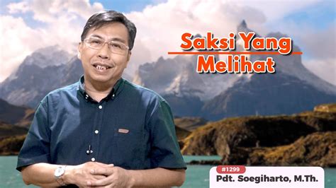 Saksi Yang Melihat Pdt Soegiharto M Th Youtube