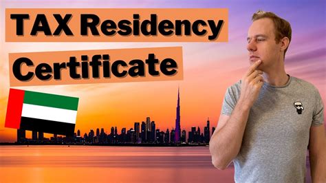 How To Get Tax Residency Certificate In Uae Do You Even Need One