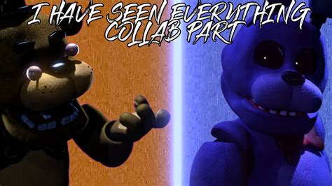 Sfm Fnaf I Have Seen Everything Collab Part For Eclipse Youtube