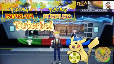 Pokémon Escarlata Púrpura Tutorial Cómo conseguir la bola luminosa