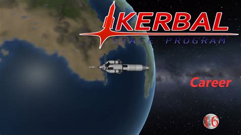 Kerbal Space Program Career Gameplay Youtube