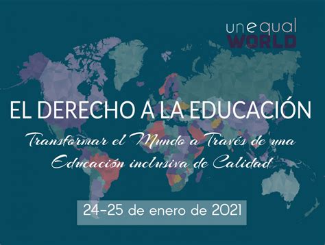 El Derecho A La Educaci N Transformar El Mundo A Trav S De Una