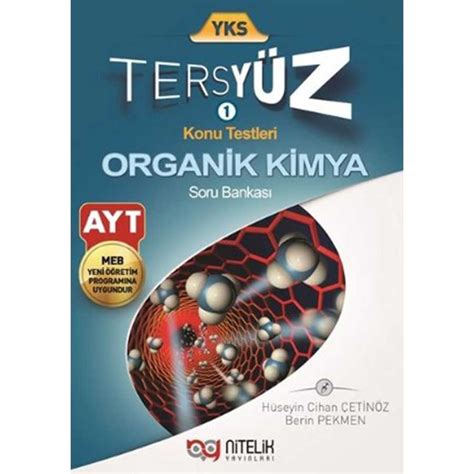 Nitelik Yay Nlar Nitelik Yks Ayt Organik Kimya Tersy Z Soru Kitab