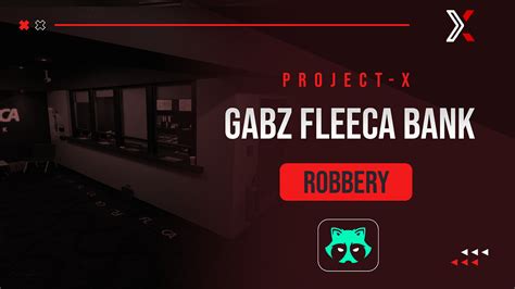 Project X Gabz Fleeca Bank Robbery Heist Qb Qbox Esx Custom