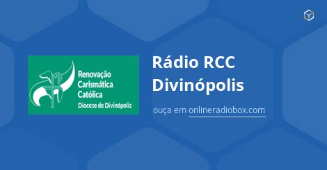 Rádio RCC Divinópolis ao Vivo Divinópolis Brasil Online Radio Box