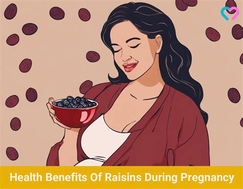 6 Health Benefits Of Raisins During Pregnancy Momjunction