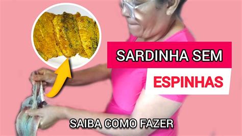 Como tirar espinha da sardinha será que é difícil YouTube