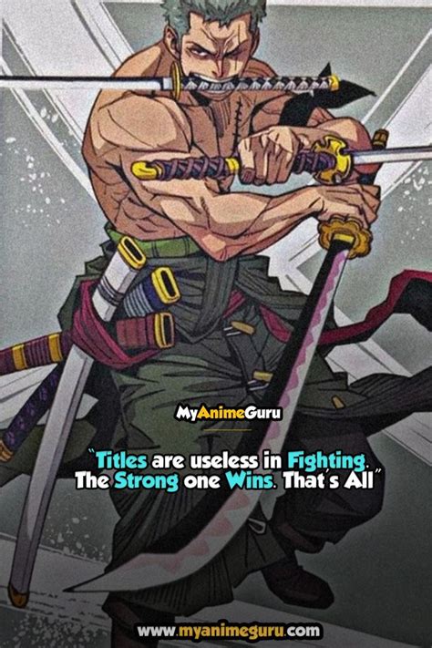 Roronoa Zoro Quotes - MyAnimeGuru | Anime quotes inspirational, Funny ...