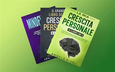 I Migliori Libri Sulla Crescita Personale Consigli It