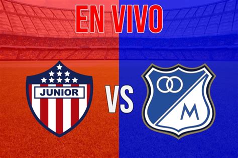 Junior Vs Millonarios Cuadrangulares Fecha Diario Del Sur