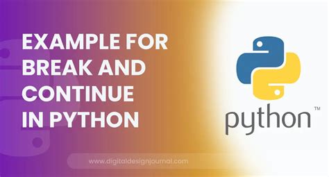 Example For Break And Continue In Python