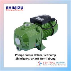 Jual JET PUMP SHIMIZU PC 375 BIT Pompa Air 375 Watt TANPA TABUNG