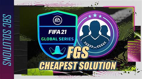 FGS CHALLENGE SBC CHEAPEST SOLUTION FIFA 21 ULTIMATE TEAM YouTube