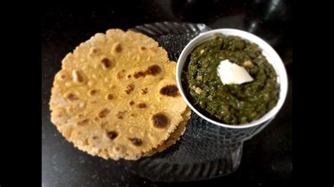 Makai Ki Roti Sarson Ka Saag Recipe Youtube