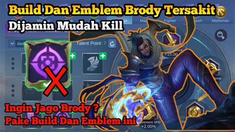 Emblem Dan Build Brody Tersakit Terbaru Cara Main Dan Combo