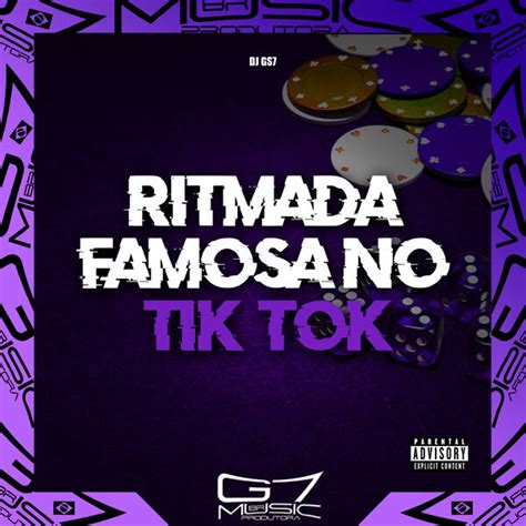 Ritmada Famosa No Tik Tok Dj Gs Qobuz