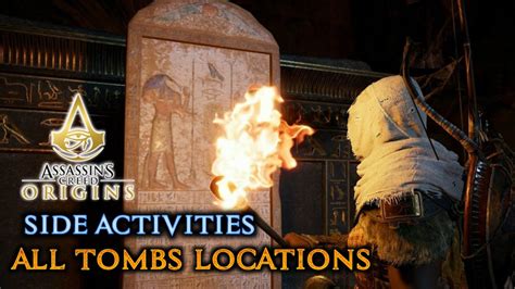 Assassin S Creed Origins Side Activities All Tombs 100