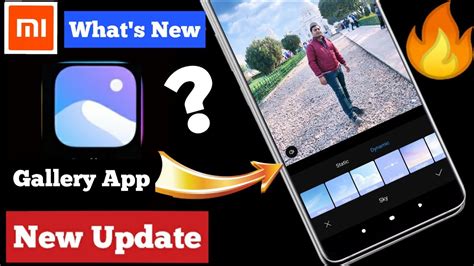 Miui 12 Gallery App New Update Miui Gallery Dynamic Sky Filters Get