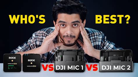 DJI Mic 1 Vs DJI Mic 2 Vs Rode Wireless Go 2 Detailed Review YouTube