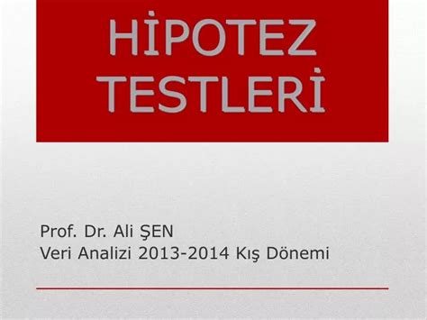 PPT HİPOTEZ TESTLERİ PowerPoint Presentation free download ID 5380816