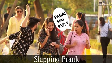 Slapping Prank On Delhi Cute Girls Prank Gone Wrong Nakli The Team