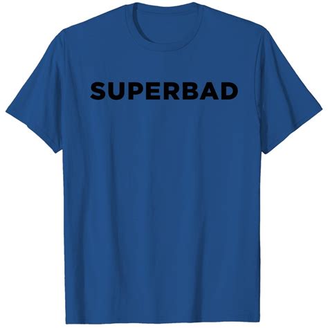 Superbad T Shirt Sold By Inhaler Hunched Sku 8010117 50 Off Printerval