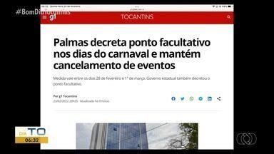 Bom Dia Tocantins G Palmas Decreta Ponto Facultativo Nos Dias Do