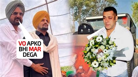 Daring Bhaijaan Salman Khan Came To Pay Tribute Sidhu Moose Wala