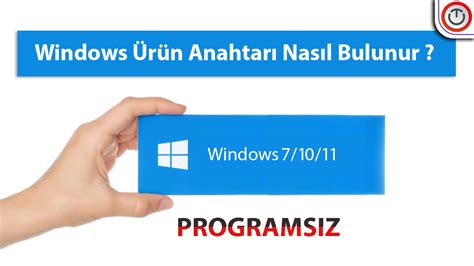 Windows R N Anahtar Nas L Bulunur Oem Dijital Lisans Anahtar N Z