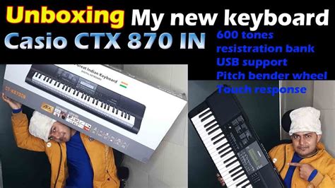 Unboxing Casio CTX 870 IN Professional Keyboard YouTube