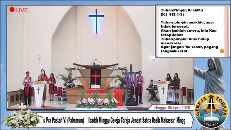 Ibadah Minggu Gereja Toraja Jemaat Satria Kasih Makassar Minggu Pra