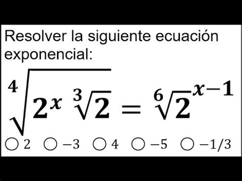 2577 Ejercicio resuelto sobre ecuación exponencial con potencias