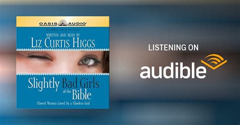 Slightly Bad Girls Of The Bible Audiobook Free With Trial