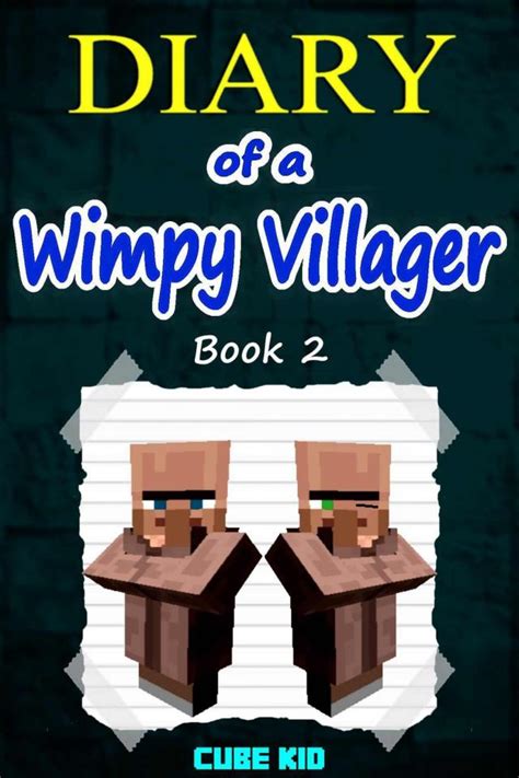 Minecraft Diary Of A Wimpy Villager Book An Unofficial Minecraft