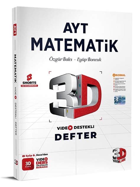 AYT 3D Matematik Video Destekli Defter 3D Yayınları