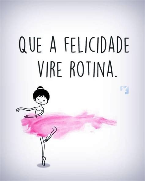 Rotina Frases